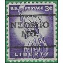#1035 3c Liberty Issue Statue of Liberty Dry Print 1954 Used Precancel  Neosho MO.