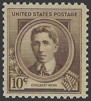 # 883 10c American Composers Ethelbert Nevin 1940 Mint NH